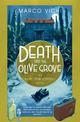 Death and the Olive Grove: Book Two