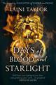 Days of Blood and Starlight: The Sunday Times Bestseller. Daughter of Smoke and Bone Trilogy Book 2