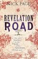 Revelation Road: One man's journey to the heart of apocalypse - and back again