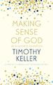 Making Sense of God: An Invitation to the Sceptical