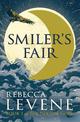 Smiler's Fair: Book 1 of The Hollow Gods