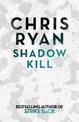 Shadow Kill: A Strike Back Novel (2)