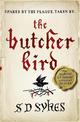 The Butcher Bird: Oswald de Lacy Book 2