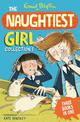 The Naughtiest Girl Collection 1: Books 1-3