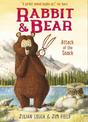 Rabbit and Bear: Attack of the Snack: Book 3