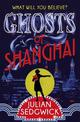Ghosts of Shanghai: Book 1