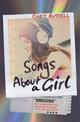 Songs About a Girl: Book 1 in a trilogy about love, music and fame