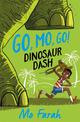 Go Mo Go: Dinosaur Dash!: Book 2