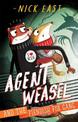 Agent Weasel and the Fiendish Fox Gang: Book 1