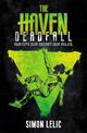 The Haven: Deadfall: Book 3