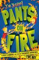 Fire Boy: Pants on Fire: Book 2