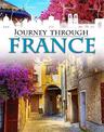 Journey Through: France