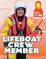 Here to Help: Lifeboat Crew Member