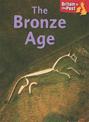 Britain in the Past: Bronze Age