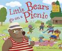 Little Bears Hide and Seek: Little Bears go on a Picnic