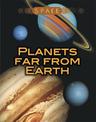 Space: Planets Far from Earth