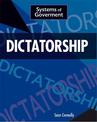 Systems of Government: Dictatorship