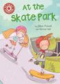 Reading Champion: At the Skate Park: Independent Reading Red 2