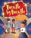 Mindful Me: Breath by Breath: A Mindfulness Guide to Feeling Calm