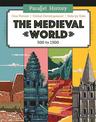 Parallel History: The Medieval World