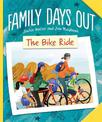 Family Days Out: The Bike Ride