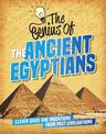 The Genius of: The Ancient Egyptians: Clever Ideas and Inventions from Past Civilisations