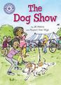 Reading Champion: The Dog Show: Independent Reading Purple 8