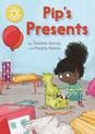 Reading Champion: Pip's Presents: Independent Reading Yellow 3