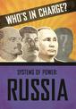 Who's in Charge? Systems of Power: Russia