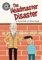 Reading Champion: The Headmaster Disaster: Independent Reading 12