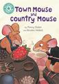 Reading Champion: Town Mouse and Country Mouse: Independent Reading Turquoise 7