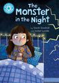 Reading Champion: The Monster in the Night: Independent Reading Blue 4