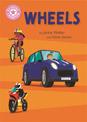 Reading Champion: Wheels: Independent Reading Pink 1B Non-fiction