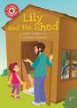 Reading Champion: Lily and the Shed: Independent Reading Red 2