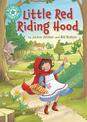 Reading Champion: Little Red Riding Hood: Independent Reading Turquoise 7