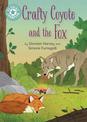 Reading Champion: Crafty Coyote and the Fox: Independent Reading Turquoise 7