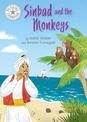 Reading Champion: Sinbad and the Monkeys: Independent Reading White 10