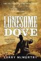 Lonesome Dove: The Pulitzer Prize Winning Novel Set in the American West