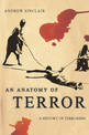 An Anatomy of Terror: A History of Terrorism