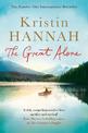 The Great Alone: A Story of Love, Heartbreak and Survival, From the Bestselling Author of The Nightingale