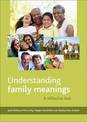 Understanding Family Meanings: A Reflective Text