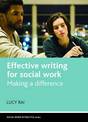 Effective Writing for Social Work: Making a Difference