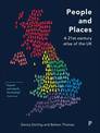 People and Places:  A 21st-Century Atlas of the UK