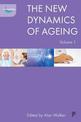 The New Dynamics of Ageing Volume 1