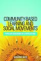 Community-based Learning and Social Movements: Popular Education in a Populist Age
