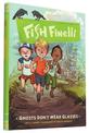 Fish Finelli (Book 3): Ghosts Don't Wear Glasses