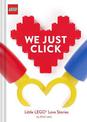LEGO (R) We Just Click: Little LEGO (R) Love Stories