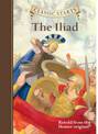 Classic Starts (R): The Iliad
