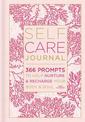 Self-Care Journal: 366 Prompts to Help Nurture and Recharge Your Body & Soul