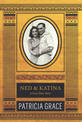 Ned and Katina (NZ Author/Topic) (Large Print)